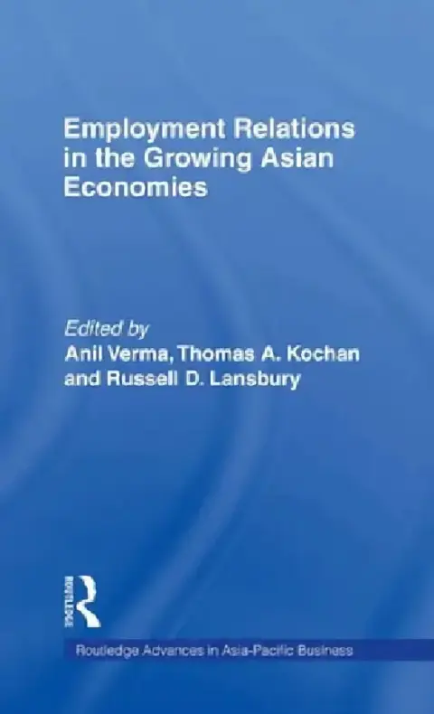 Cover of Employment Relations in the Growing Asian Economies