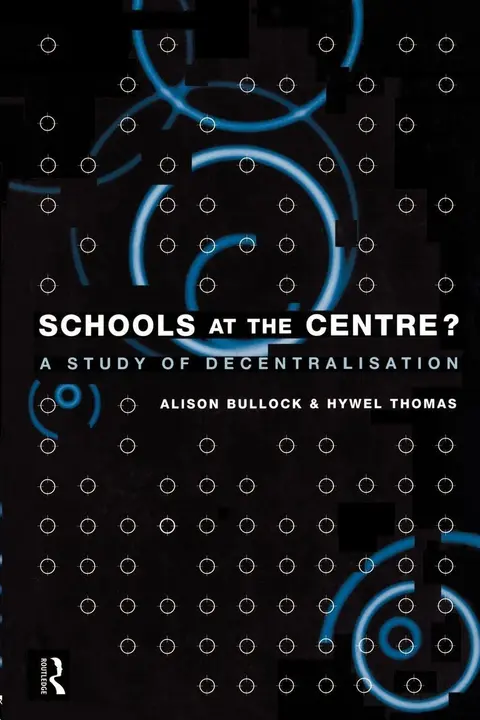 Cover of Schools at the Centre?