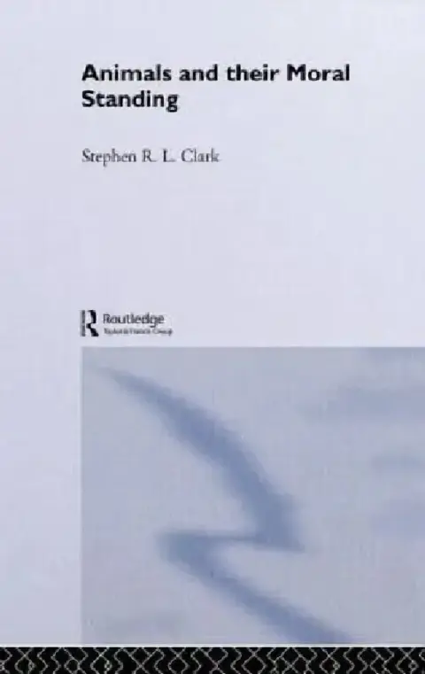 Cover of Animals and Their Moral Standing