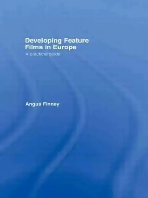Cover of Developing Feature Films in Europe