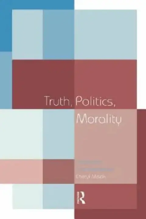 Cover of Truth, Politics, Morality