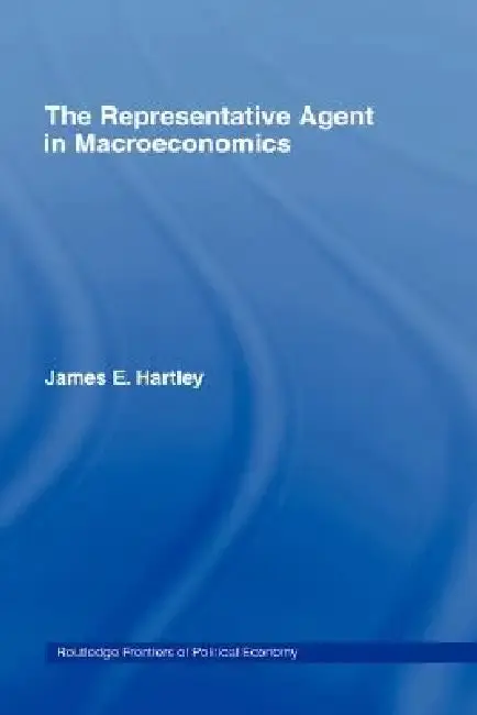 Cover of The Representative Agent in Macroeconomics