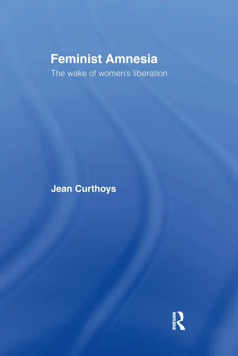 Cover of Feminist Amnesia