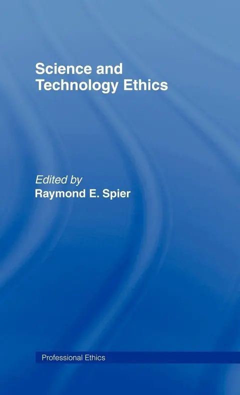 Cover of Science and Technology Ethics