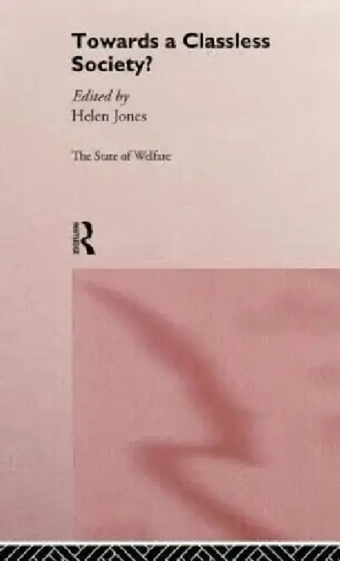 Cover of Towards a Classless Society?