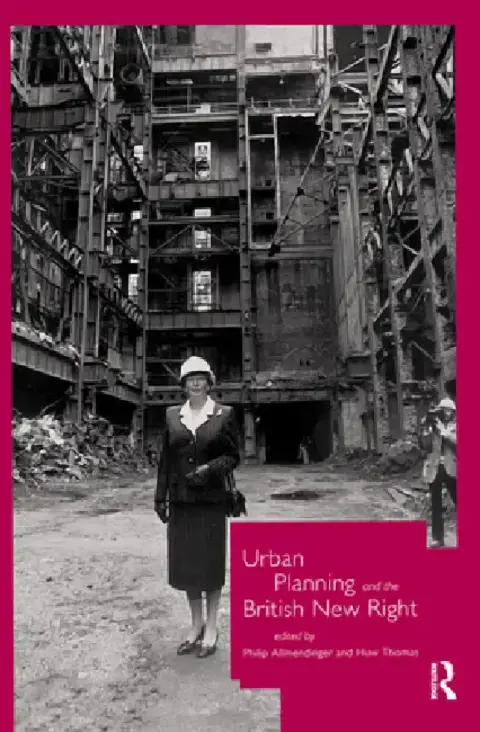 Cover of Urban Planning and the British New Right