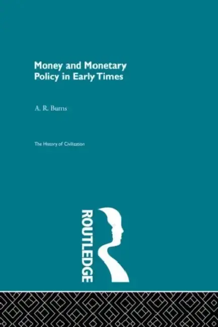 Cover of Money and Monetary Policy in Early Times