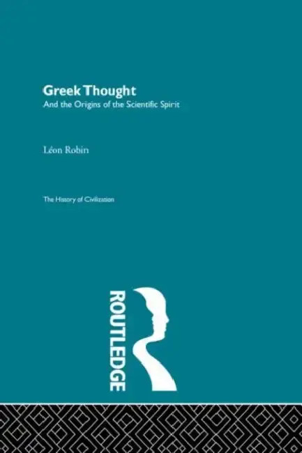 Cover of Greek Thought and the Origins of the Scientific Spirit