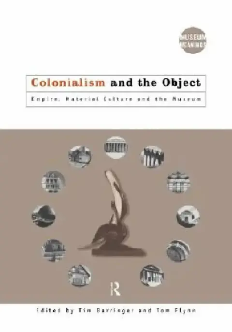 Cover of Colonialism and the Object