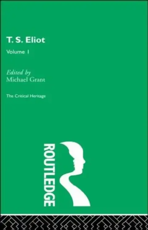 Cover of T.S. Eliot Volume I