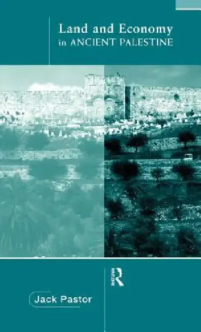 Cover of Land and Economy in Ancient Palestine