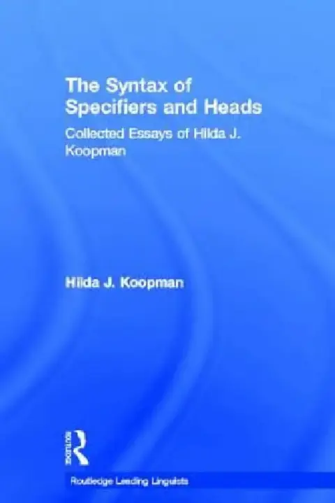 Cover of The Syntax of Specifiers and Heads