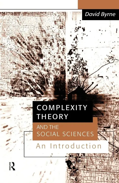 Cover of Complexity Theory and the Social Sciences