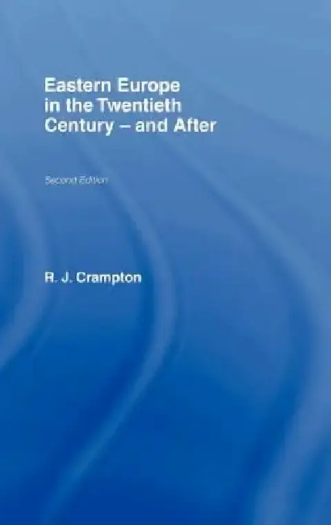 Cover of Eastern Europe in the Twentieth Century - And After