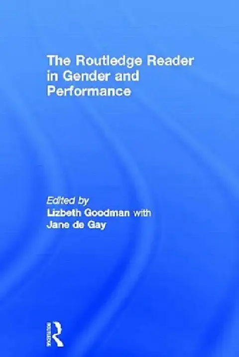 Cover of The Routledge Reader in Gender and Performance