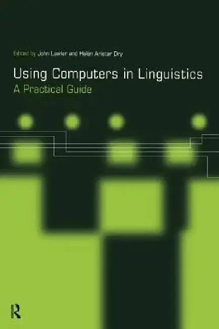 Cover of Using Computers in Linguistics