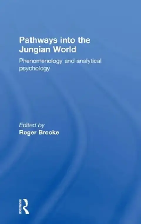 Cover of Pathways into the Jungian World