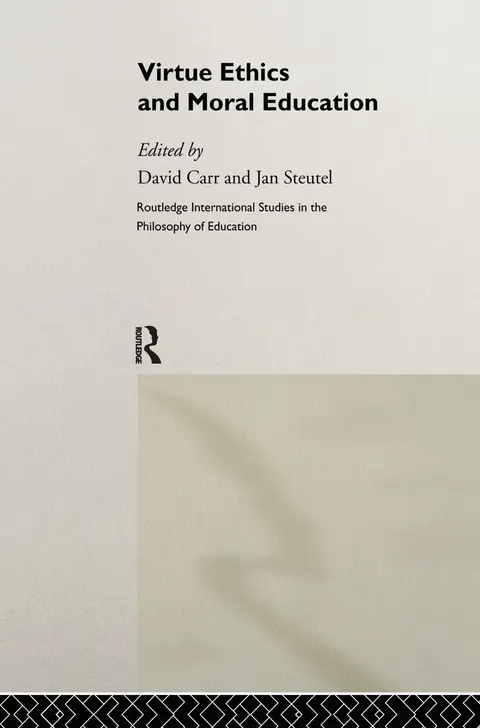 Cover of Virtue Ethics and Moral Education