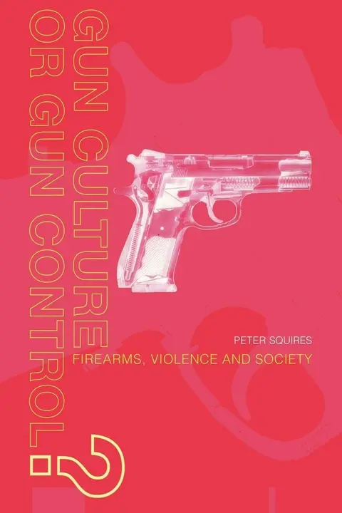 Cover of Gun Culture or Gun Control?