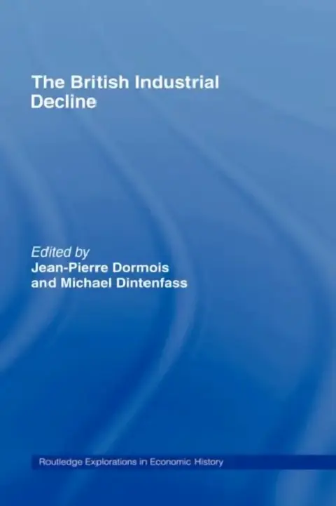Cover of The British Industrial Decline