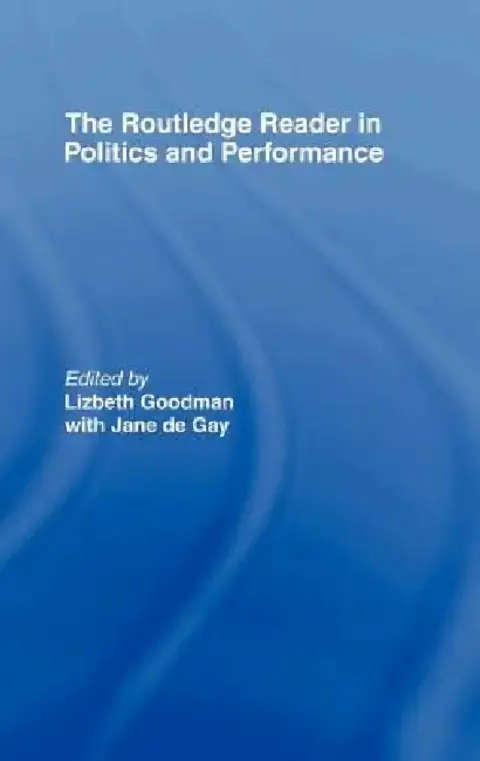 Cover of The Routledge Reader in Politics and Performance