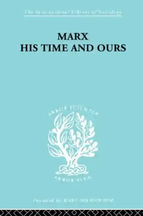 Cover of Marx His Times and Ours