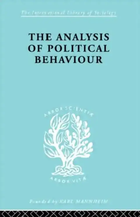 Cover of The Analysis of Political Behaviour