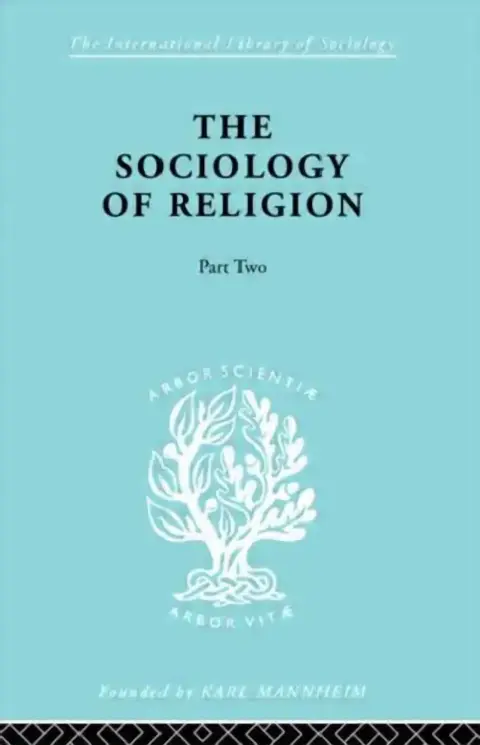 Cover of The Sociology of Religion Part Two