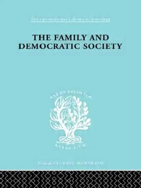 Cover of The Family and Democractic Society