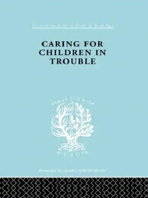 Cover of Caring for Children in Trouble