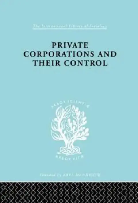 Cover of Private Corporations and their Control