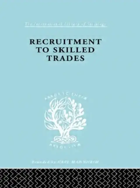 Cover of Recruitment to Skilled Trades