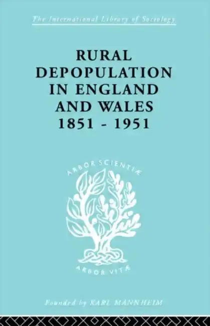 Cover of Rural Depopulation in England and Wales, 1851-1951