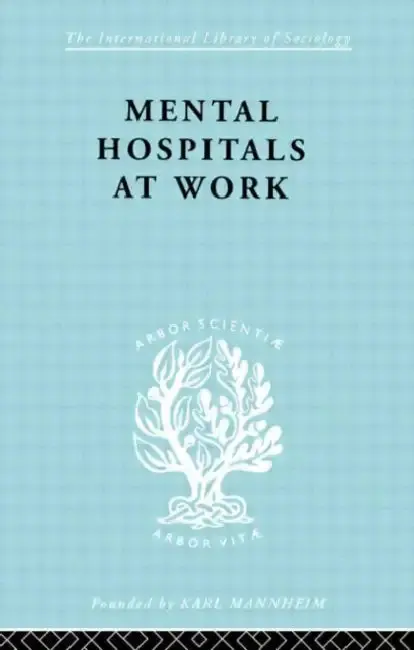 Cover of Mental Hospitals at Work