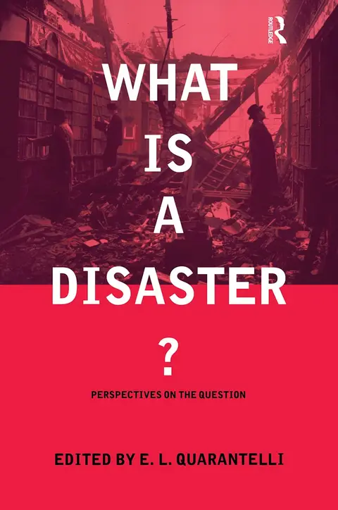 Cover of What Is a Disaster?