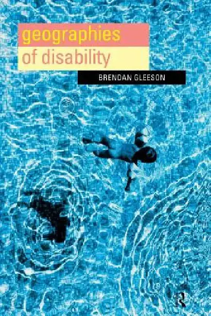Cover of Geographies of Disability