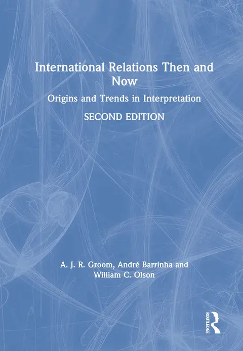 Cover of International Relations Then and Now