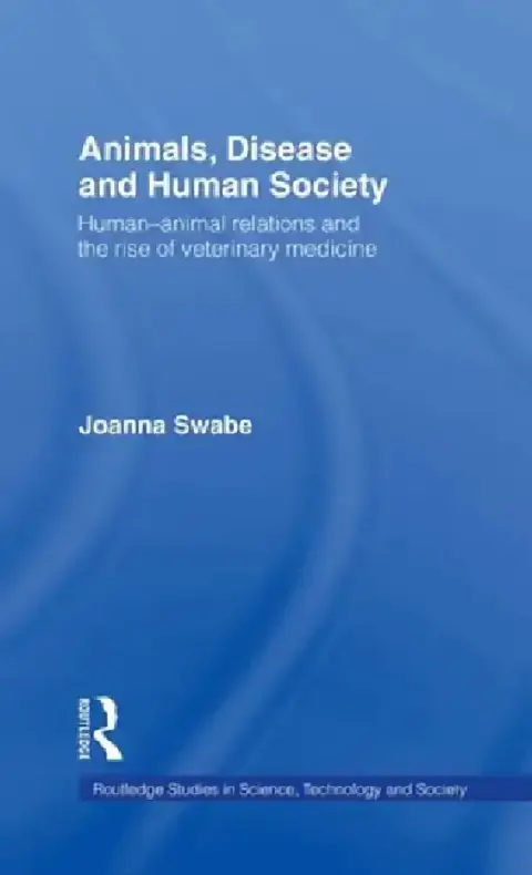 Cover of Animals, Disease and Human Society