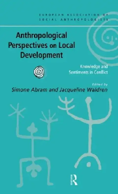 Cover of Anthropological Perspectives on Local Development