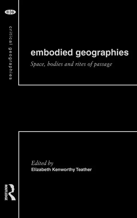Cover of Embodied Geographies