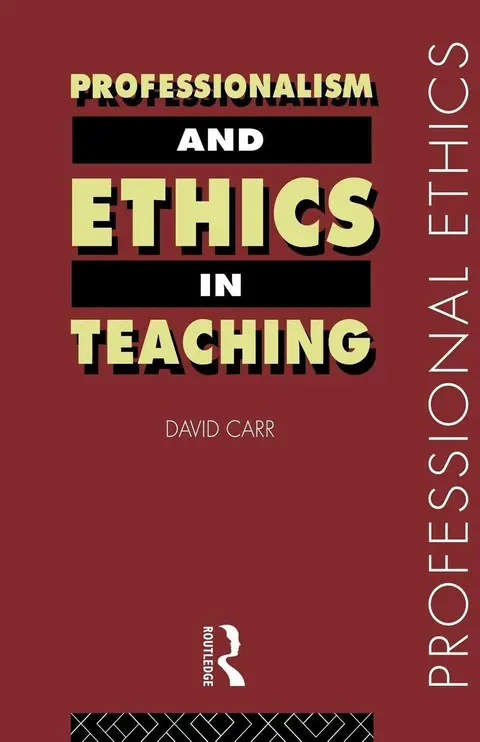 Cover of Professionalism and Ethics in Teaching