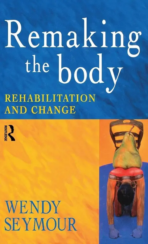 Cover of Remaking the Body