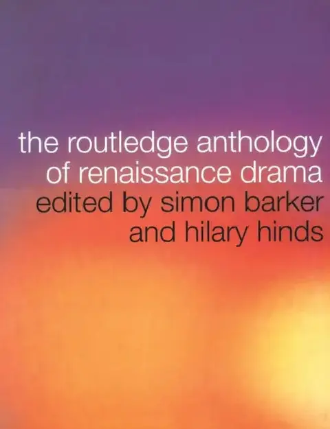 Cover of The Routledge Anthology of Renaissance Drama