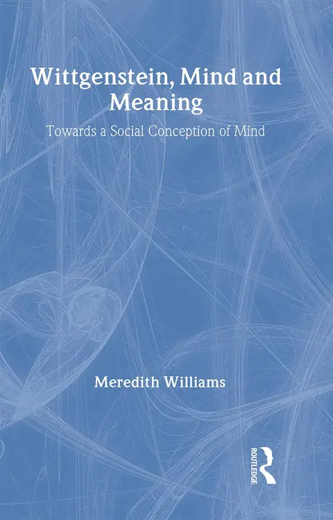 Cover of Wittgenstein, Mind and Meaning