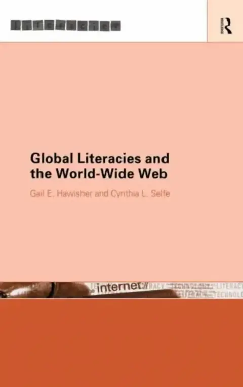 Cover of Global Literacies and the World Wide Web