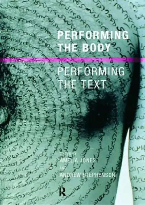 Cover of Performing the Body/Performing the Text