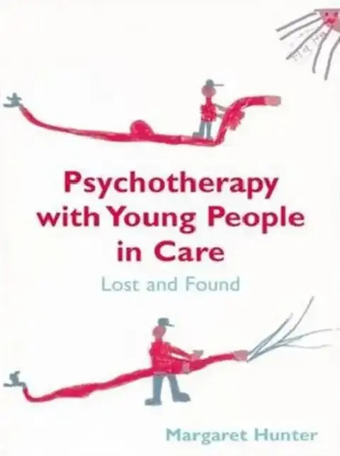 Cover of Psychotherapy with Young People in Care
