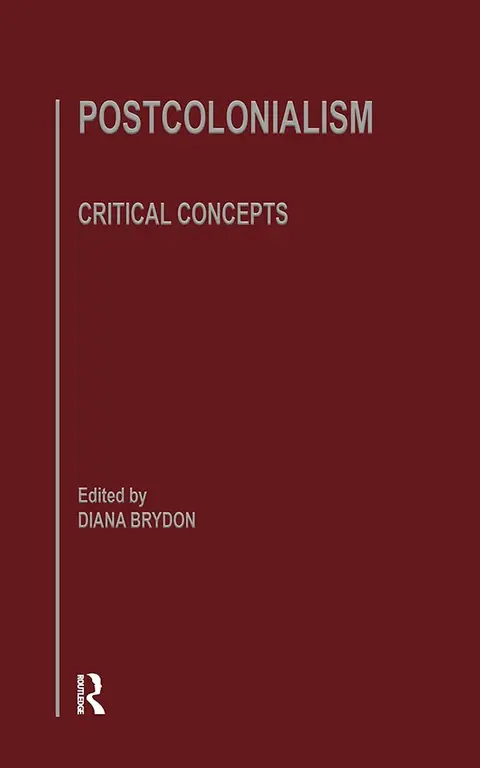 Cover of Postcolonlsm Crit Concepts V4