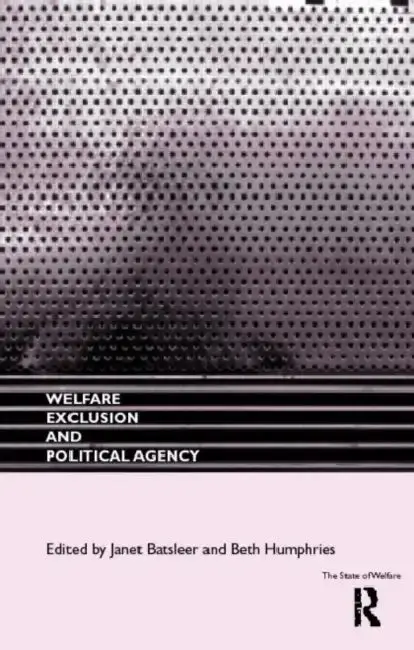 Cover of Welfare, Exclusion and Political Agency