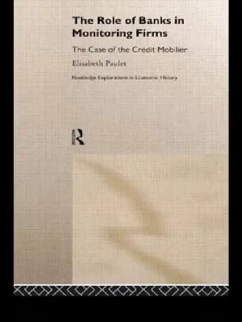 Cover of The Role of Banks in Monitoring Firms